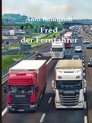 cover image of Fred, der Fernfahrer